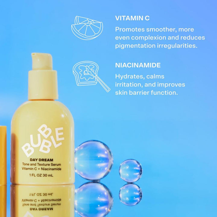 Bubble - Day Dream Vitamin C + Niacinamide Tone & Texture Serum - 30ml